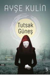 Tutsak Güneş - Everest Yayınları