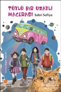 Tüylü Bir Uzaylı Macerası - Günışığı Kitaplığı