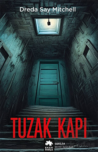 Tuzak Kapı - Eksik Parça Yayınları