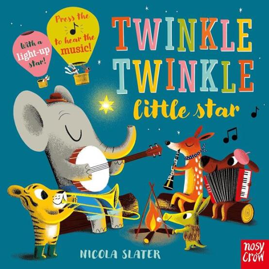 Twinkle Twinkle Little Star - Nosy Crow