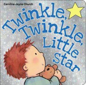 Twinkle, Twinkle, Little Star - Scholastic USA