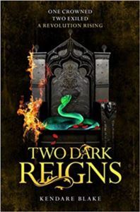 Two Dark Reigns (Three Dark Crowns 3) - 1