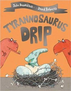 Tyrannosaurus Drip - Macmillan Children’s