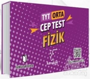 TYT Cep Test Fizik (Orta) - Karekök Yayıncılık