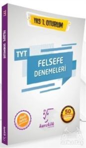 TYT Felsefe Denemeleri 50 Çözümlü Deneme YKS 1. Oturum - Karekök Yayıncılık