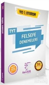 TYT Felsefe Denemeleri 50 Çözümlü Deneme YKS 1. Oturum - 1