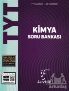 TYT Kimya Soru Bankası - Karekök Yayıncılık