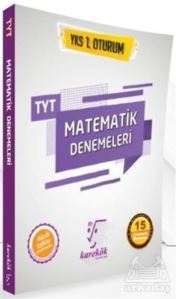 TYT Matematik Denemeleri YKS 1. Oturum - Karekök Yayıncılık