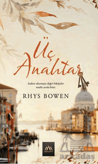 Üç Anahtar - Arkadya Yayınları