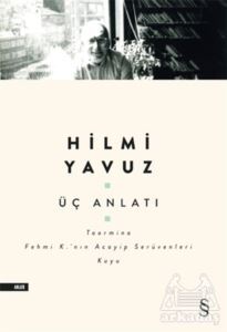 Üç Anlatı - Everest Yayınları