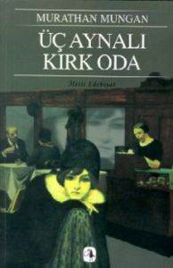 Üç Aynalı Kırk Oda - 1