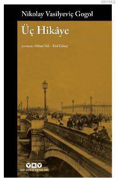 Üç Hikaye - Yapı Kredi Yayınları