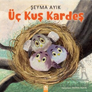 Üç Kuş Kardeş - Altın Kitaplar