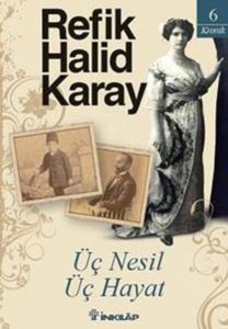 Üç Nesil Üç Hayat - İnkılap Kitabevi