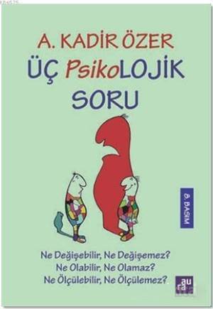 Üç Psikolojik Soru - Aura Kitapları