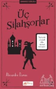 Üç Silahşörler - The Çocuk