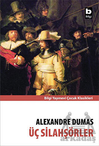 Üç Silahşörler - 1