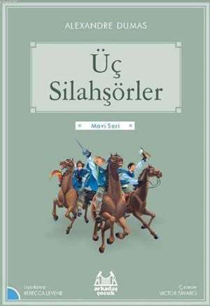 Üç Silahşörler (Mavi Seri) - 1