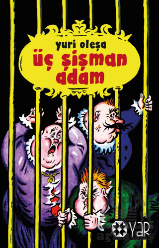 Üç Şişman Adam - 1