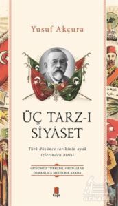 Üç Tarz-I Siyaset - Kapı Yayınları