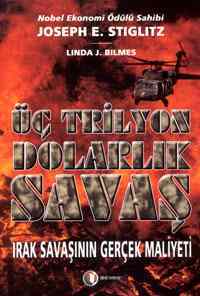 Üç Trilyon Dolarlık Savaş; Irak Savaşının Gerçek Maliyeti - 1