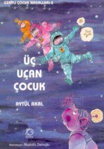 Üç Uçan Çocuk - 1