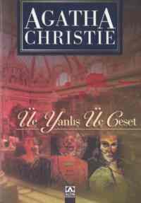 Üç Yanlış Üç Ceset - 1