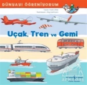 Uçak Tren Ve Gemi - 1