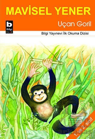 Uçan Goril - Bilgi Yayınevi