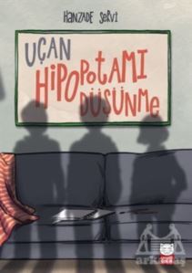Uçan Hipopotamı Düşünme - Kırmızı Kedi Çocuk