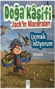 Uçmak İstiyorum Doğa Kaşifi Jack`in Mace - 1