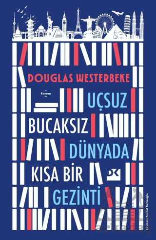 Uçsuz Bucaksız Dünyada Kısa Bir Gezinti - Doğan Kitap