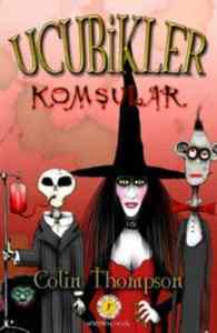 Ucubikler 1; Komşular - Artemis Yayınları