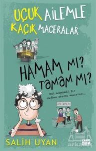 Uçuk Ailemle Kaçık Maceralar - Hamam Mı? Tamam Mı? - Carpe Diem Kitapları