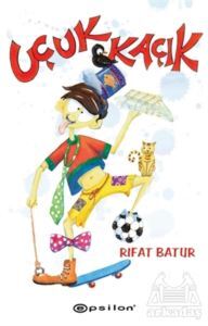 Uçuk Kaçık - Epsilon Yayınevi