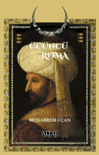 Üçüncü Roma - 1