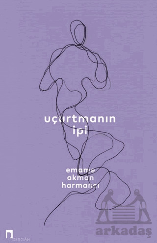 Uçurtmanın İpi - Dergah Yayınları