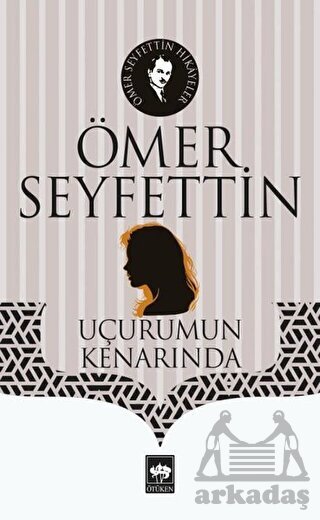 Uçurumun Kenarında - Ötüken Neşriyat