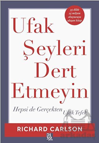 Ufak Şeyleri Dert Etmeyin - Diyojen Yayıncılık