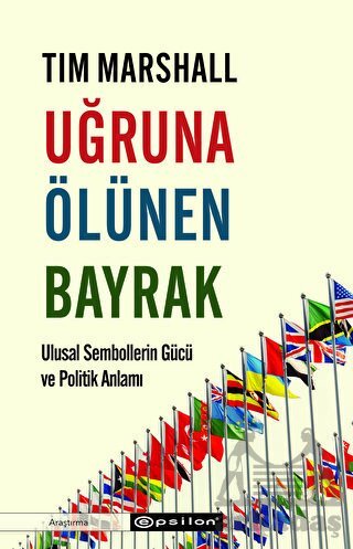 Uğruna Ölünen Bayrak - 1