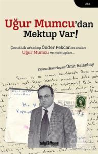 Uğur Mumcu’Dan Mektup Var - Telgrafhane Yayınları