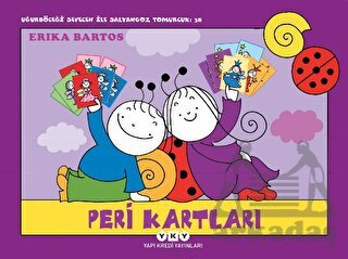 Uğurböceği Sevecen İle Salyangoz Tomurcuk 38: Peri Kartları - Yapı Kredi Yayınları