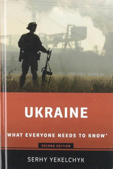 Ukraine What Everyone Needs to Know - What Everyone Needs to Know - Oxford University Press UK