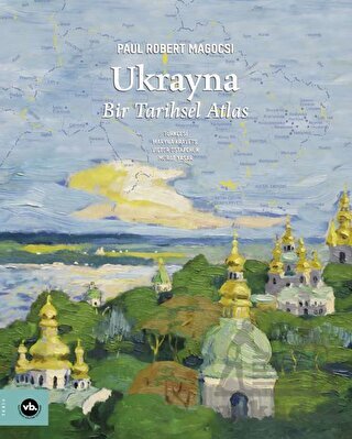 Ukrayna - Bir Tarihsel Atlas - 1