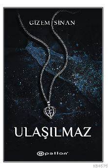 Ulaşılmaz - 1