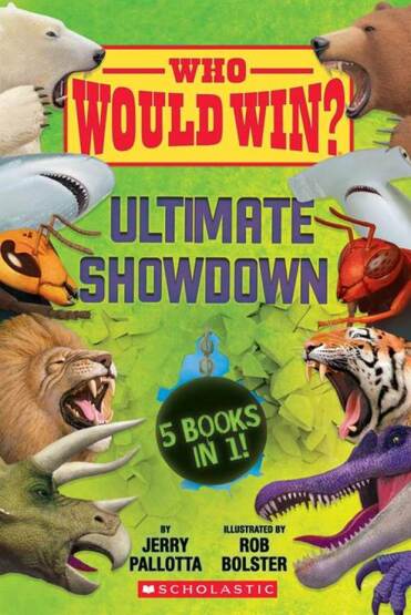 Ultimate Showdown
5 Books in 1!
- Who Would Win? - 1