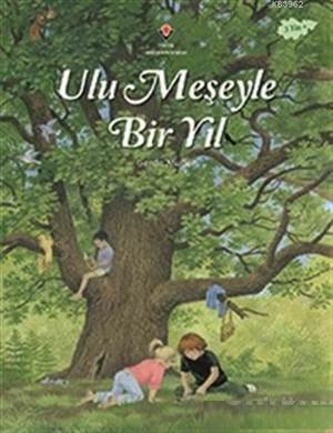 Ulu Meşeyle Bir Yıl - Tübitak Yayınları