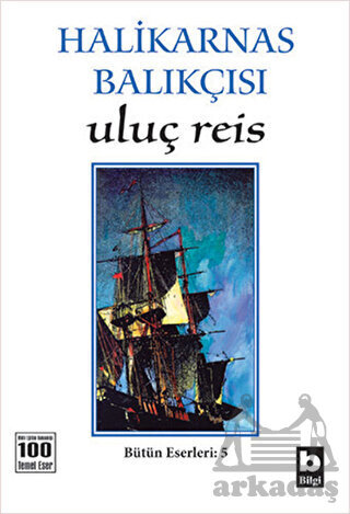 Uluç Reis - Bilgi Yayınevi