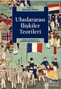 Uluslararası İlişkiler Teorileri - 1