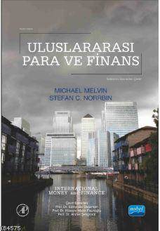 Uluslararası Para Ve Finans - İnternational Money And Finance - Nobel Akademik Yayıncılık